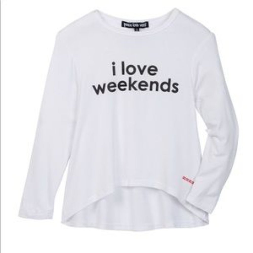 Peace Love World "i love weekends" LS T-Shirt